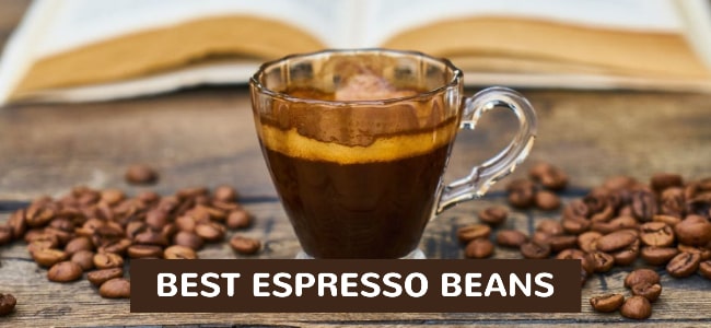 Best Espresso Beans