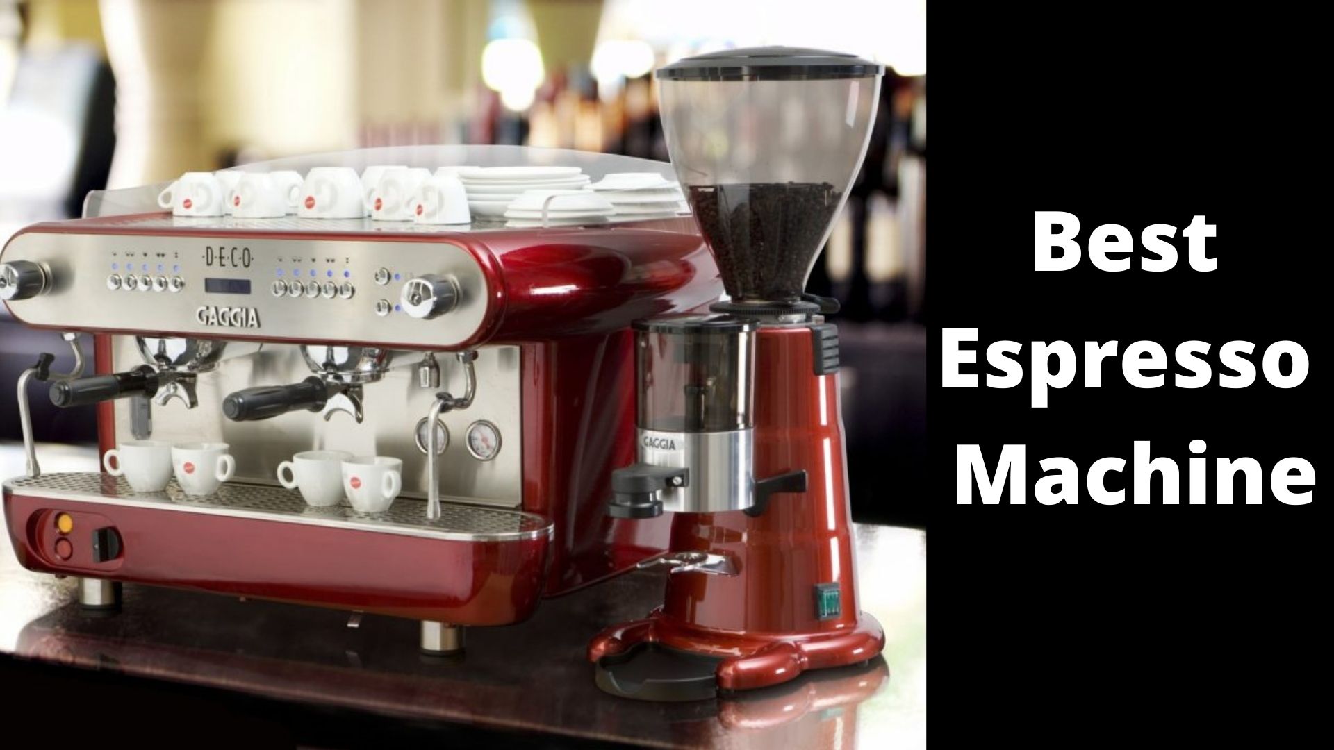 Best Espresso Machine